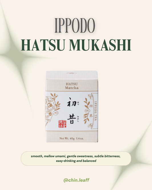ippodo - hatsu mukashi
