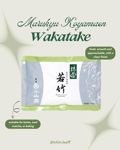 marukyu koyamaen - wakatake